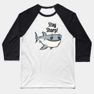 Stay Sharp Baseball T-Shirt